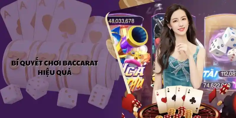 Bí quyết chơi baccarat thắng lớn