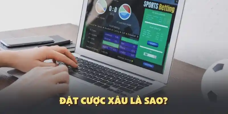 Cược xâu