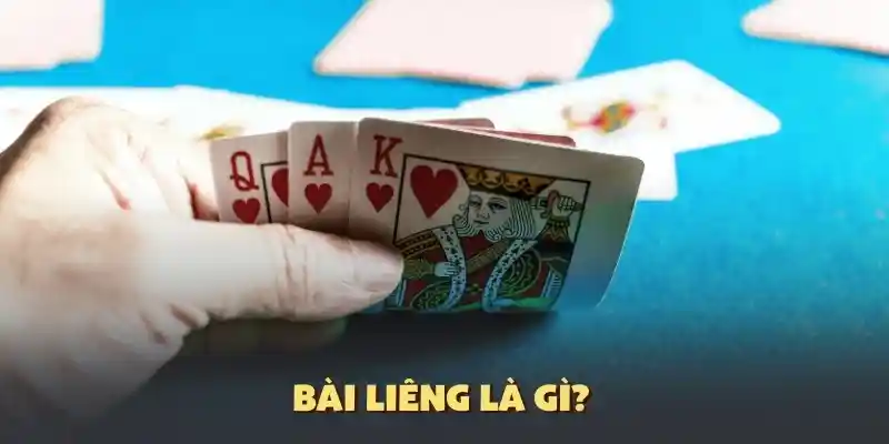 Hiểu khái niệm về đánh bài liêng