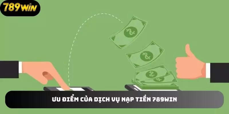 Các phương thức nạp tiền cơ bản tại 789Win Các phương thức nạp tiền cơ bản tại 789Win